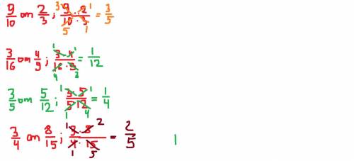Найдите: 1)9/10от2/3 2)3/16от4/9 3)3/5от5/12 4)3/4от8/15​