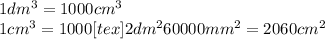 1dm^{3}=1000cm^{3}\\1cm^{3}=1000<img src=