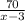 \frac{70}{x-3}