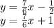 y=\frac{7}{6}x-\frac{1}{2}\\y=\frac{7}{6}x+1