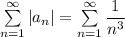 \sum\limits_{n=1}^\infty |a_n|=\sum\limits_{n=1}^\infty \dfrac{1}{n^3}\\