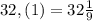 32,(1)=32\frac{1}{9}