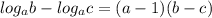 log_{a}b-log_{a}c = (a-1)(b-c)