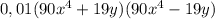 0,01 (90x^{4} + 19y) (90x^{4} - 19y)