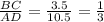 \frac{BC} {AD} = \frac{3.5}{10.5} = \frac{1}{3}