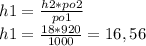 h1=\frac{h2*po2}{po1} \\h1=\frac{18*920}{1000} =16,56