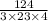 \frac{124}{3 \times 23 \times 4}