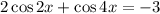 2\cos2x+\cos4x=-3