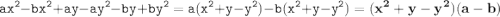 \displaystyle \tt ax^2-bx^2+ay-ay^2-by+by^2=a(x^2+y-y^2)-b(x^2+y-y^2)=\bold{(x^2+y-y^2)(a-b)}