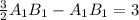 \frac{3}{2} A_1B_1 - A_1B_1 = 3