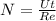 N = \frac{Ut}{Re}