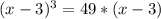 (x-3)^3=49*(x-3)