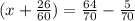 (x + \frac{26}{60} ) = \frac{64}{70} - \frac{5}{70}