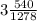 3\frac{540}{1278}