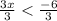 \frac{3x}{3} < \frac{-6}{3}