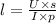 l = \frac{U \times s}{ I \times p}