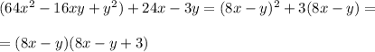 (64x^2-16xy+y^2)+24x-3y=(8x-y)^2+3(8x-y)=\\\\=(8x-y)(8x-y+3)