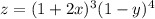 z=(1+2x)^3(1-y)^4