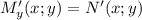 M'_y(x;y)=N'(x;y)