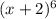 (x+2)^6