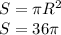 S=\pi R^2\\S=36\pi