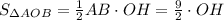 S_{\Delta AOB}=\frac{1}{2}AB\cdot OH=\frac{9}{2}\cdot OH