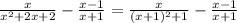 \frac{x}{x^2+2x+2} -\frac{x-1}{x+1}=\frac{x}{(x+1)^2+1} -\frac{x-1}{x+1}