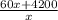 \frac{60x+4200}{x}