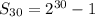 S_{30} = 2^{30} -1