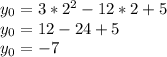 y_0=3*2^2 - 12*2+5\\y_0=12-24+5\\y_0=-7