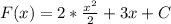 F(x)=2*\frac{x^2}{2}+3x+C