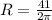 R = \frac{41}{2\pi}