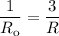 \dfrac{1}{R_{\text{o}}} = \dfrac{3}{R}