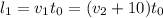 l_{1} =v_{1}t_{0} = (v_{2} + 10)t_{0}