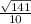 \frac{\sqrt{141} }{10}