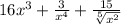 16x^3 + \frac{3}{x^4} + \frac{15}{\sqrt[5]{x^2}}