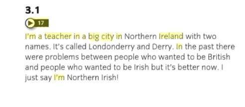 I’m a teacher in a big city in ... Ireland with two ... . It’s called Londonderry and Derry. In the