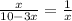 \frac{x}{10-3x} = \frac{1}{x}