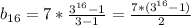 b_{16}=7*\frac{3^{16}-1}{3-1}=\frac{7*(3^{16}-1)}{2}