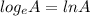 log_e A=ln A