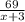 \frac{69}{x+3}