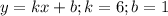 y=kx+b; k=6;b=1