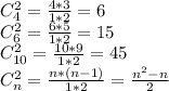 C_4^2=\frac{4*3}{1*2} =6\\C_6^2=\frac{6*5}{1*2} =15\\C_{10}^2=\frac{10*9}{1*2}=45\\C_n^2=\frac{n*(n-1)}{1*2}=\frac{n^2-n}{2}