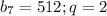 b_7=512;q=2