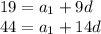 19=a_1+9d\\44=a_1+14d