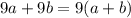 9a+9b=9(a+b)