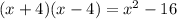 (x+4)(x-4)=x^{2}-16