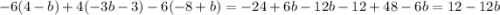 -6(4-b)+4(-3b-3)-6(-8+b)=-24+6b-12b-12+48-6b=12-12b