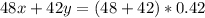 48x+42y=(48+42)*0.42