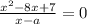 \frac{ {x}^{2} - 8x + 7 }{x - a} = 0